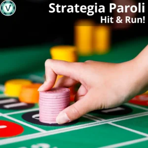 Copertina guida Strategia Paroli alla Roulette: tecnica Hit & Run per sfruttare le serie positive